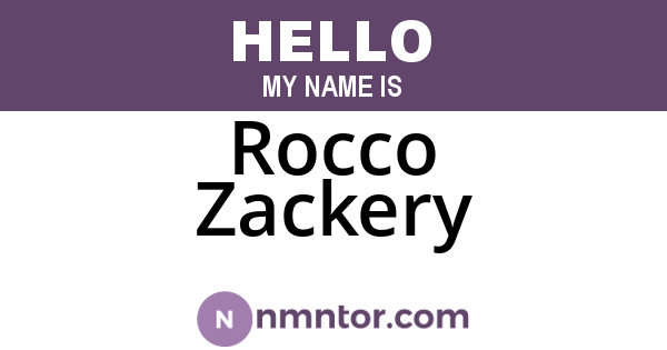 Rocco Zackery
