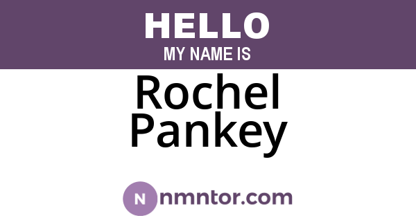 Rochel Pankey
