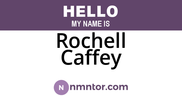 Rochell Caffey