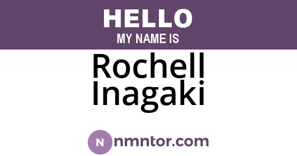 Rochell Inagaki