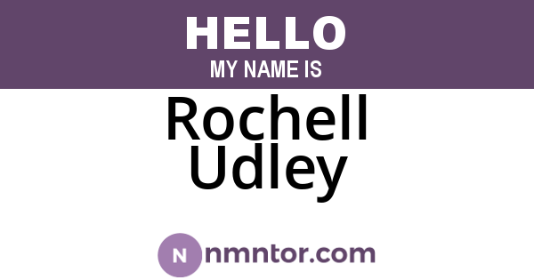 Rochell Udley
