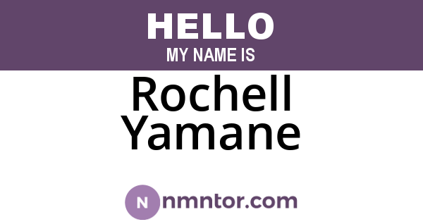 Rochell Yamane