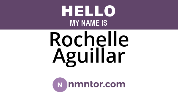 Rochelle Aguillar