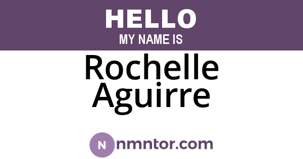 Rochelle Aguirre