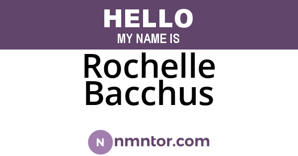 Rochelle Bacchus
