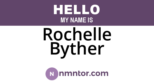 Rochelle Byther