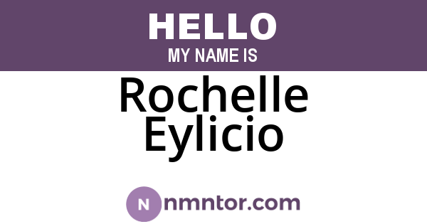 Rochelle Eylicio