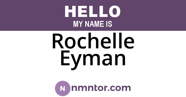 Rochelle Eyman