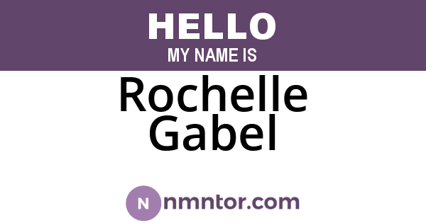Rochelle Gabel