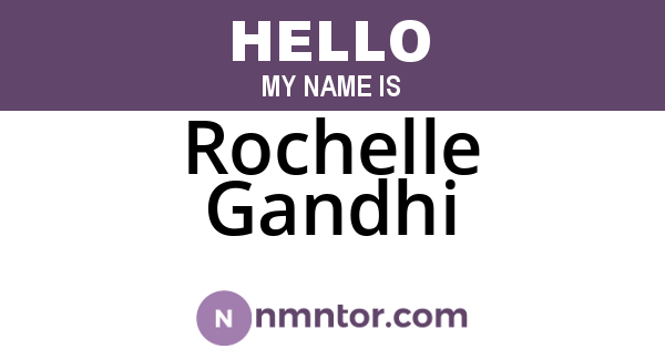 Rochelle Gandhi