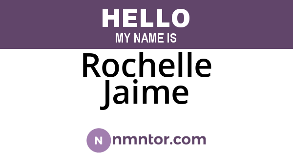 Rochelle Jaime