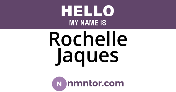 Rochelle Jaques