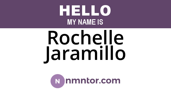 Rochelle Jaramillo
