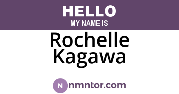 Rochelle Kagawa