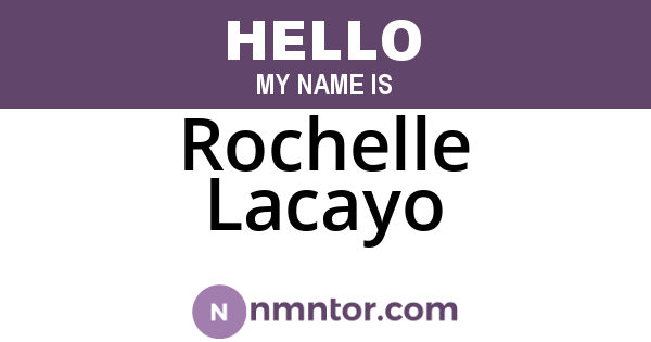 Rochelle Lacayo