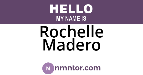 Rochelle Madero