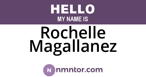 Rochelle Magallanez