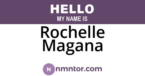 Rochelle Magana