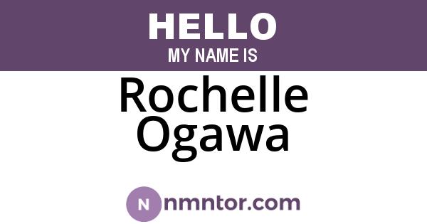 Rochelle Ogawa