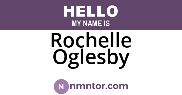 Rochelle Oglesby