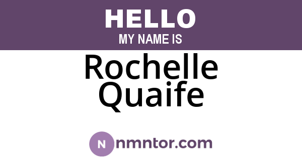 Rochelle Quaife