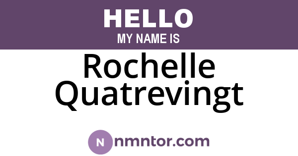 Rochelle Quatrevingt