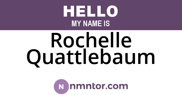 Rochelle Quattlebaum