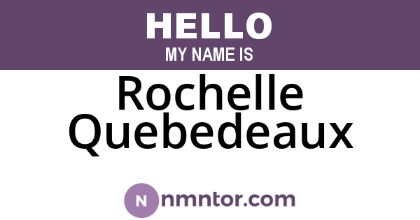 Rochelle Quebedeaux
