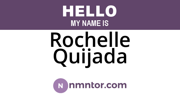 Rochelle Quijada