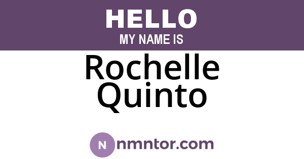 Rochelle Quinto