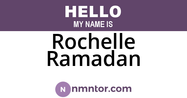 Rochelle Ramadan