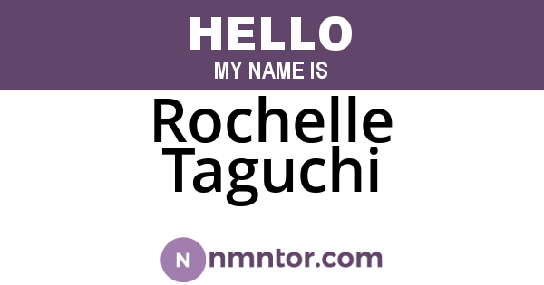 Rochelle Taguchi