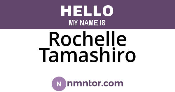 Rochelle Tamashiro