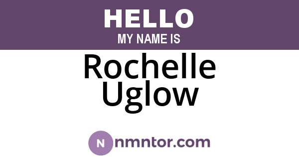 Rochelle Uglow