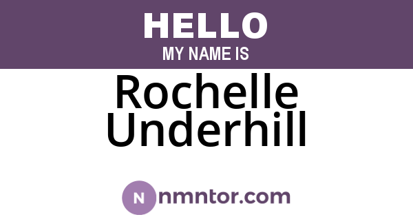 Rochelle Underhill