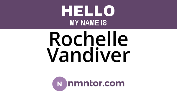 Rochelle Vandiver