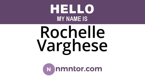 Rochelle Varghese