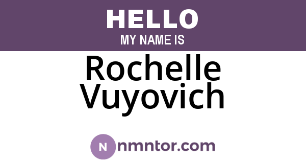 Rochelle Vuyovich