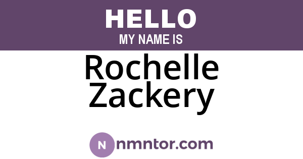 Rochelle Zackery