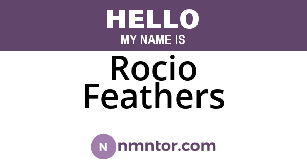 Rocio Feathers