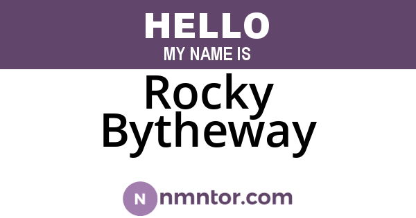 Rocky Bytheway