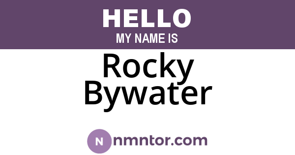 Rocky Bywater