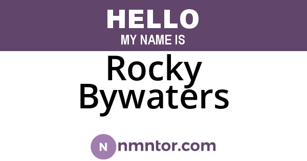 Rocky Bywaters