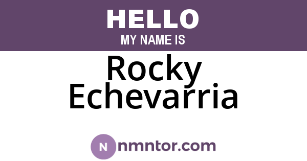 Rocky Echevarria
