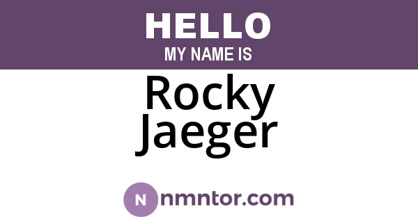 Rocky Jaeger