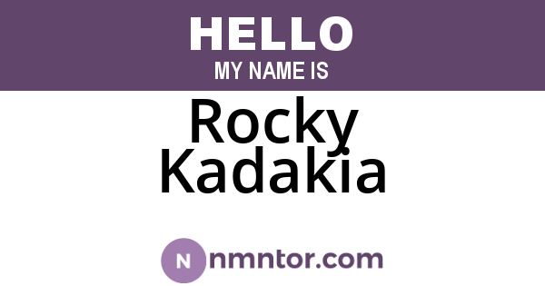 Rocky Kadakia