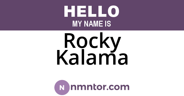 Rocky Kalama