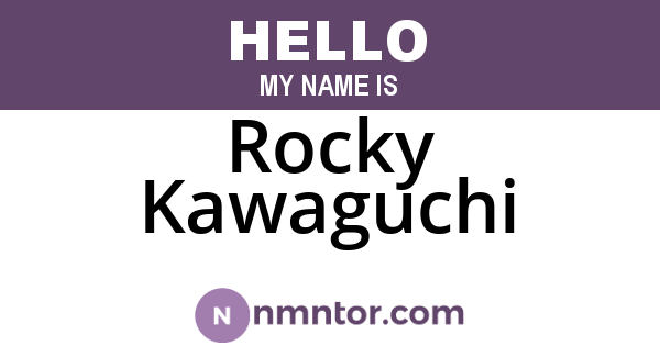 Rocky Kawaguchi