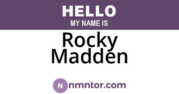 Rocky Madden