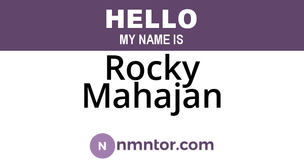 Rocky Mahajan